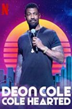 Watch Deon Cole: Cole Hearted Tvmuse