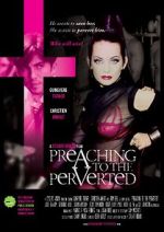 Watch Preaching to the Perverted Tvmuse
