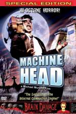 Watch Machine Head Tvmuse