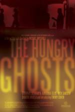 Watch The Hungry Ghosts Tvmuse