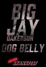 Watch Big Jay Oakerson: Dog Belly (TV Special 2023) Tvmuse