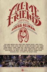 Watch All My Friends: Celebrating the Songs & Voice of Gregg Allman Tvmuse