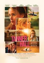 Watch Tanner Hall Tvmuse