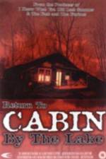 Watch Return to Cabin by the Lake Tvmuse
