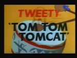 Watch Tom Tom Tomcat Tvmuse