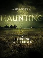 Watch A Haunting in Georgia Tvmuse