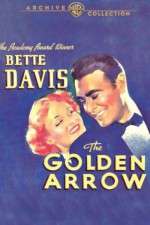 Watch The Golden Arrow Tvmuse