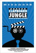 Watch Clapboard Jungle: Surviving the Independent Film Business Tvmuse