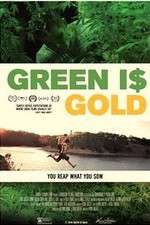 Watch Green is Gold Tvmuse