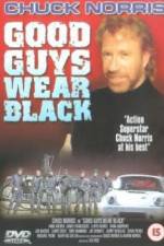 Watch Good Guys Wear Black Tvmuse