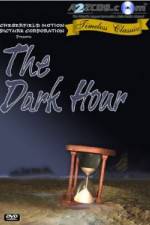 Watch The Dark Hour Tvmuse