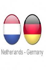Watch Holland vs Germany Tvmuse