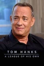 Watch Tom Hanks: A League of His Own Tvmuse