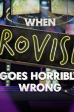 Watch When Eurovision Goes Horribly Wrong Tvmuse