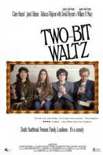 Watch Two-Bit Waltz Tvmuse