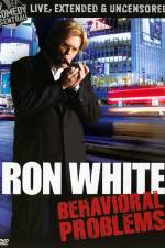 Watch Ron White: Behavioral Problems Tvmuse