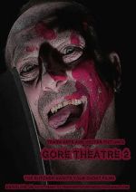 Watch Gore Theatre 2 Tvmuse