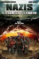 Watch Nazis at the Center of the Earth Tvmuse