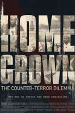 Watch Homegrown: The Counter-Terror Dilemma Tvmuse