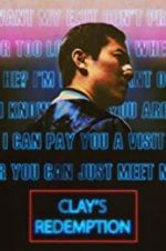 Watch Clay\'s Redemption Tvmuse