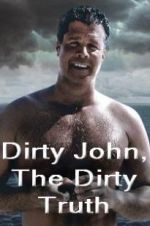 Watch Dirty John, The Dirty Truth Tvmuse