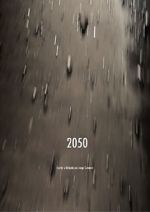 Watch 2050 (Short 2018) Tvmuse