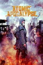 Watch Atomic Apocalypse Tvmuse