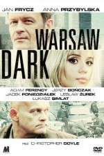 Watch Warsaw Dark Tvmuse