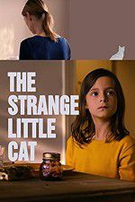 Watch The Strange Little Cat Tvmuse