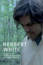 Watch Herbert White Tvmuse