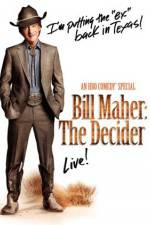Watch Bill Maher The Decider Tvmuse