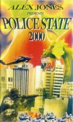 Watch Police State 2000 Tvmuse