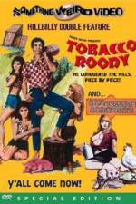 Watch Tobacco Roody Tvmuse