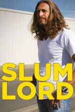 Watch Slum Lord Tvmuse