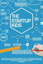 Watch The Startup Kids Tvmuse
