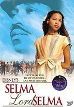 Watch Selma, Lord, Selma Tvmuse
