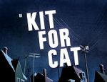 Watch Kit for Cat (Short 1948) Tvmuse