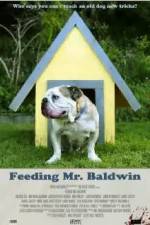 Watch Feeding Mr. Baldwin Tvmuse