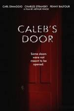 Watch Caleb's Door Tvmuse