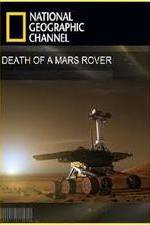 Watch Death of a Mars Rover Tvmuse