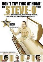 Watch Don't Try This at Home: The Steve-O Video Tvmuse