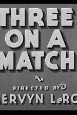 Watch Three on a Match Tvmuse
