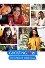 Watch Ghosting: The Spirit of Christmas Tvmuse