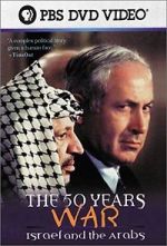 Watch The 50 Years War: Israel and the Arabs Tvmuse