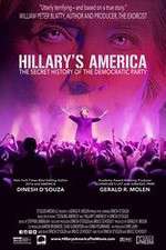 Watch Hillarys America The Secret History of the Democratic Party Tvmuse