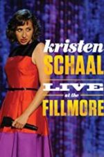 Watch Kristen Schaal: Live at the Fillmore Tvmuse