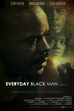 Watch Everyday Black Man Tvmuse