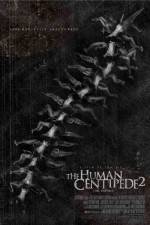 Watch The Human Centipede II Tvmuse