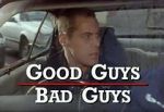 Watch Good Guys Bad Guys: Only the Young Die Good Tvmuse