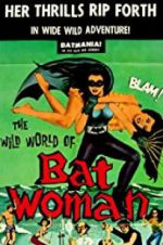Watch The Wild World of Batwoman Tvmuse